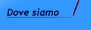 Come trovarci